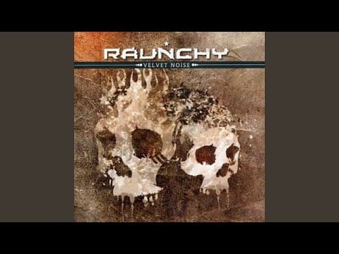 Raunchy — Tonight