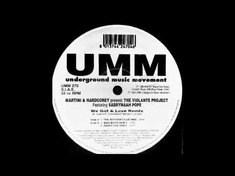 Paolo Martini — Martini & Hardcorey pres. The Violante Project feat. Sabryynah Pope - We Got A Love (Bad Boys Dub 1)