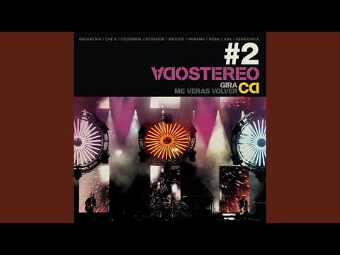 Soda Stereo — Primavera 0 (Me Verás Volver Gira 2007)