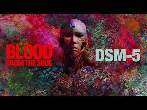 Blood From The Soul — Blood From The Soul "DSM 5"