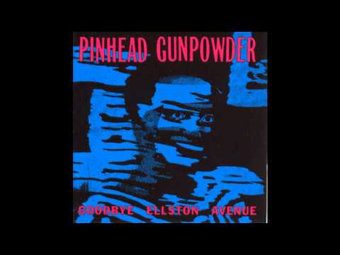 Pinhead Gunpowder — Pinhead Gunpowder - Train Station