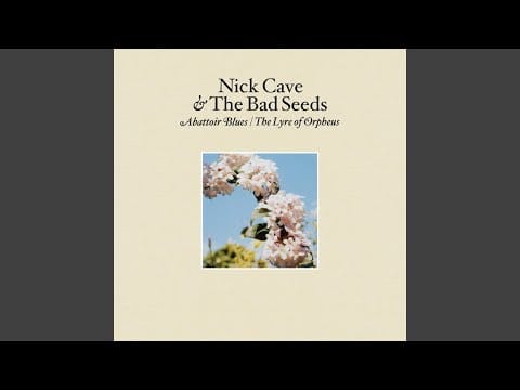 Nick Cave & The Bad Seeds — Babe, You Turn Me On