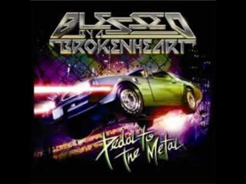 Blessed By A Broken Heart — Blessed By A Broken Heart - She Wolf  [Lyrics]