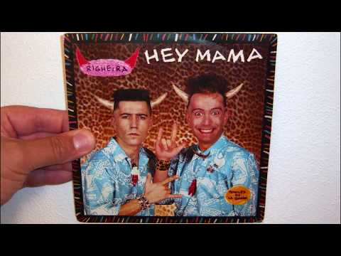 Righeira — Righeira - Hey mama (1984 7'' Spanish version)
