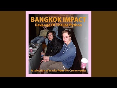 Bangkok Impact — Junge Dame (Legowelt Remix)