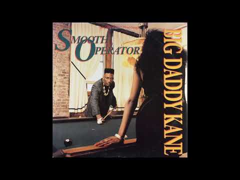 Big Daddy Kane — Big Daddy Kane - Smooth Operator (Vocal)