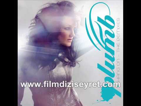 Plumb — Plumb   Hang On Dave Aude Radio Edit