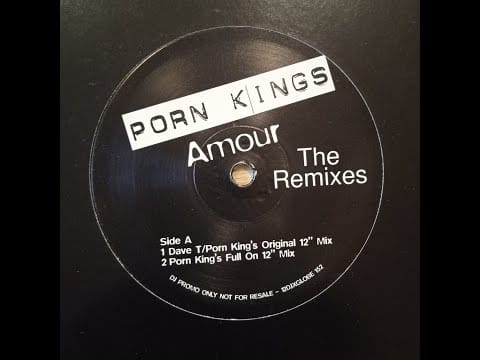 Porn Kings — Porn Kings – Amour Amour (Porn King's Full On Mix)