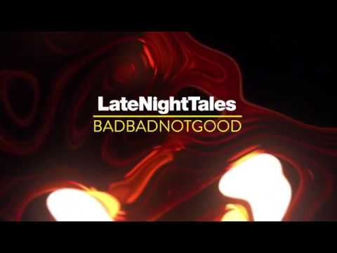 BadBadNotGood — Boards Of Canada - Olson (Late Night Tales: BadBadNotGood)