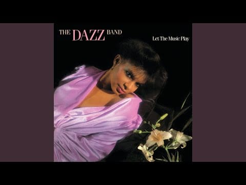 Dazz Band — Let the Music Play