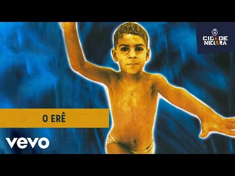 Cidade Negra — Cidade Negra - O Erê (Pseudo Video)
