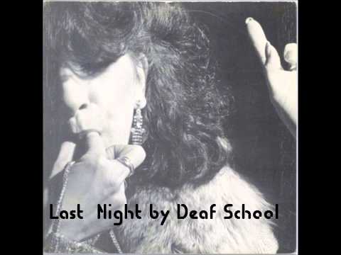 Deaf School — Deaf School - Last  Night