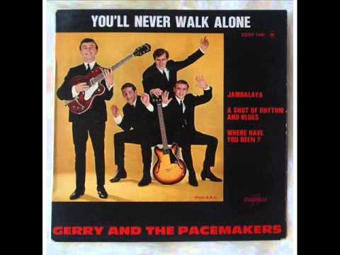 Gerry & The Pacemakers — Gerry & The Pacemakers - You'll Never Walk Alone