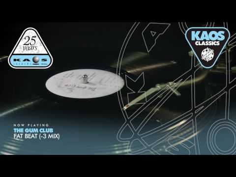 Gum Club — The Gum Club - Fat Beat (-3 Mix)