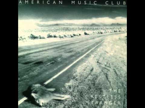 American Music Club — American Music Club - Tell Yourself