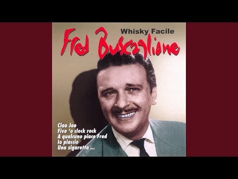 Fred Buscaglione — A qualcuno piace Fred