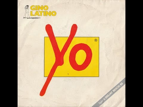 Gino Latino — Gino Latino - Yo! (1988 single) [HD audio]