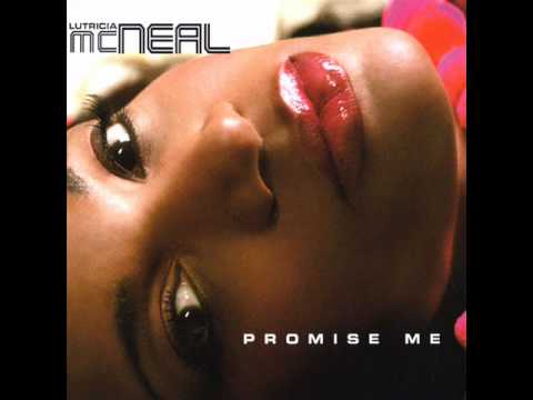 Lutricia McNeal — Lutricia McNeal - Promise me