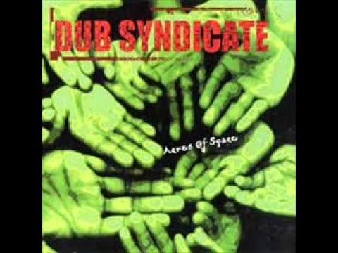 Dub Syndicate — Dub Syndicate - Time (Version)