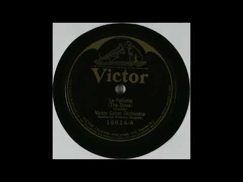 Victor Salon Orchestra — La Paloma (The Dove) - Victor Salon Orchestra