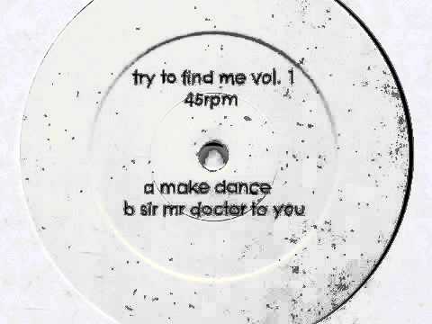 Try To Find Me — Try To Find Me - Make Dance