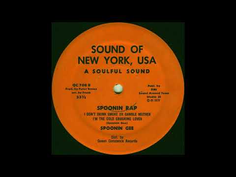 Spoonie Gee — Spoonin Gee - Spoonin Rap  (12" I Don't Drink Smoke Or Gamble Neither I'm The Cold Crushing Lover)
