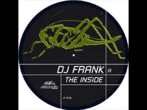 DJ F.R.A.N.K. — Dj Frank - The Inside [Extended Mix]