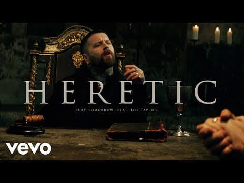 Bury Tomorrow — Heretic (feat. Loz Taylor)
