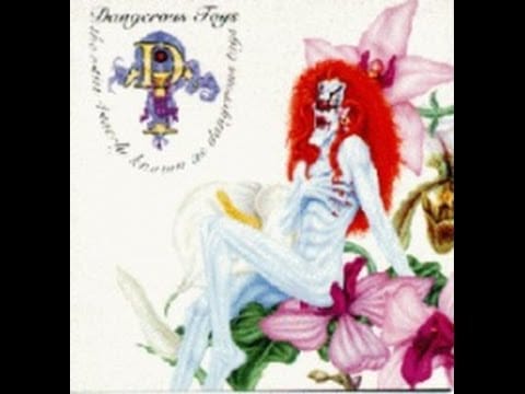 Dangerous Toys — Dangerous Toys   The Artist Formerly Known As,,,,