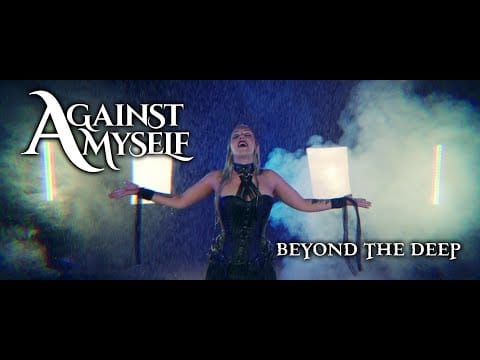 Against Myself — AGAINST MYSELF - Beyond The Deep (OFFICIAL VIDEO)