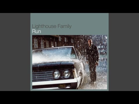 Lighthouse Family — Run (D'Influence Vocal Mix)