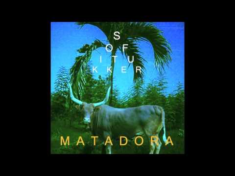 SOFI TUKKER — SOFI TUKKER - Matadora (Official Audio)