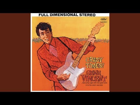 Gene Vincent — Why Don't You People Learn To Drive