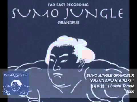 Soichi Terada — Sumo Jungle Grandeur / Grand Senshuuraku / 1996