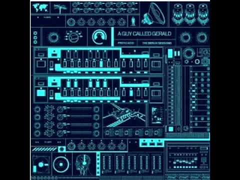 A Guy Called Gerald — A GUY CALLED GERALD   proto acid  berlin sessions  trks 23&24