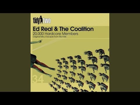 Ed Real — 20,000 Hardcore Members (Escape From Riot Mix)