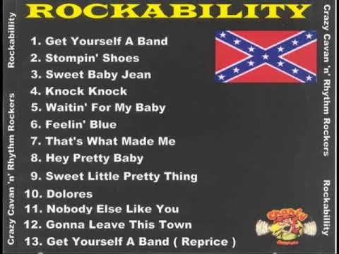 Crazy Cavan And The Rhythm Rockers — Crazy Cavan And The Rhythm Rockers - Rockability (Full Album)