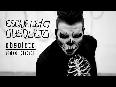Esqueleto Obsoleto — Esqueleto Obsoleto - Obsoleto (Vídeo Oficial)