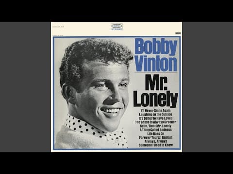 Bobby Vinton — Mr. Lonely