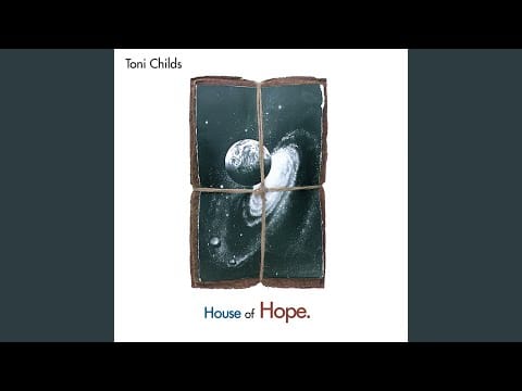 Toni Childs — Where's The Light