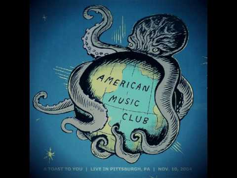 American Music Club — American Music Club - Why Won't You Stay (live)