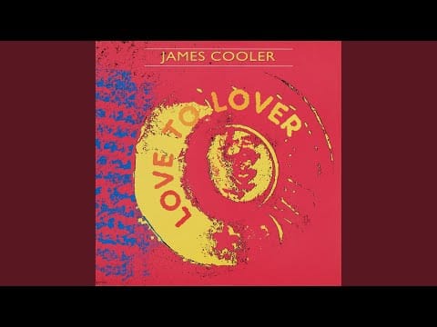 James Cooler — Lover to Lover (feat. Dave Rodgers)