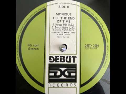 Monique (2) — MONIQUE -  Till The End Of Time (House Mix) --- 1990