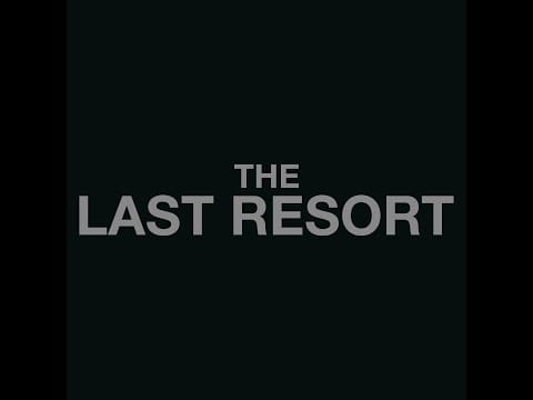 The Last Resort — The Last Resort - “Freedom Pt.2” Official Lyric Video