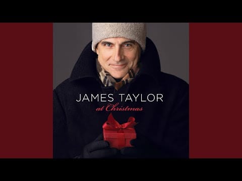 James Taylor (2) — The Christmas Song (Chestnuts Roasting On An Open Fire)