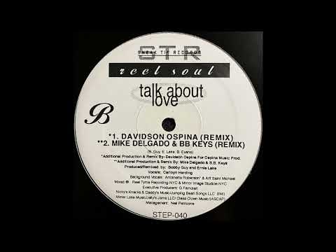 Reel Soul — Reel Soul - Talk About Love (Mike Delgado & BB Keys Remix)