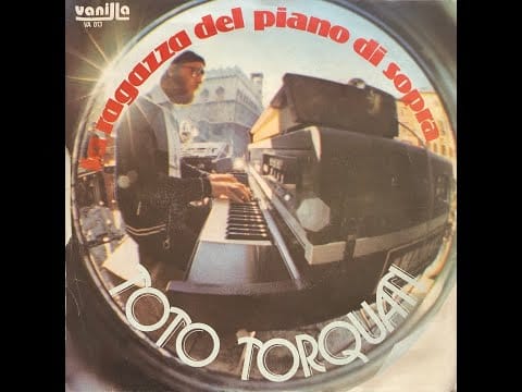Toto Torquati — Toto Torquati - La Ragazza Del Piano Di Sopra (1977 Vinyl)