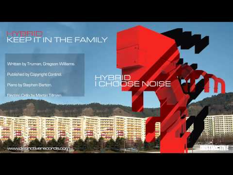 Hybrid — Hybrid - Keep It In The Family