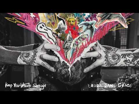 Laura Jane Grace — Keep Your Wheels Straight