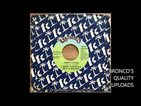 Timmy Thomas — TIMMY THOMAS & BETTY WRIGHT * EBONY AFFAIR